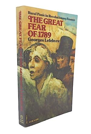 THE GREAT FEAR OF 1789 Rural panic in Revolutionary France by Georges Lefebvre: Softcover (1973 ...