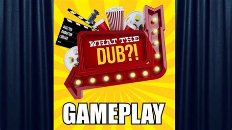 What The Dub Gameplay - YouTube