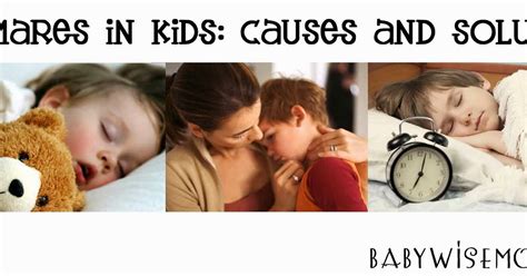 NIGHTMARES IN KIDS: Causes and Solutions {Guest Post} - Chronicles of a Babywise Mom