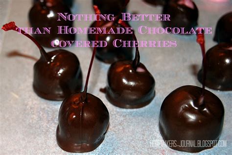 Homemaker's Journal: Homemade Chocolate Covered Cherries