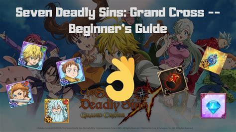 Seven Deadly Sins: Grand Cross - Beginner's Guide - Dice & D-Pads