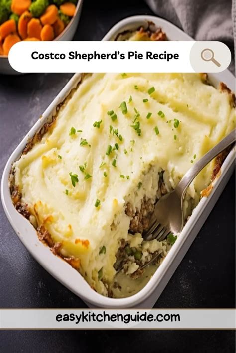 Costco Shepherd's Pie Recipe - Easy Kitchen Guide