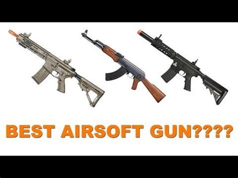 What's the best airsoft gun? : r/airsoft