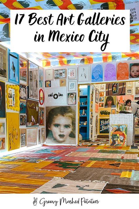 19 Mexico City Art Galleries You Should Visit