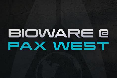 PAX West 2016 – BioWare Blog