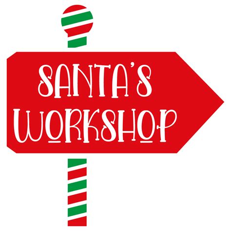 Free SVG Files | SVG, PNG, DXF, EPS | Santas Workshop Sign