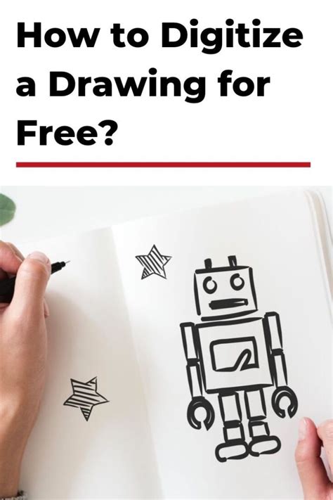 What You Should Know On How To Digitize A Drawing For Free