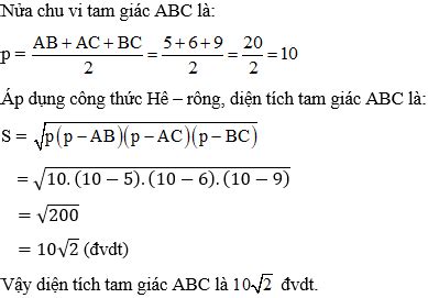 Bài tập Công thức Heron tính diện tích tam giác cực hay, chi tiết - Toán lớp 10