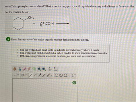 Solved meta-Chloroperoxybenzoic acid (m-CPBA) is not the | Chegg.com