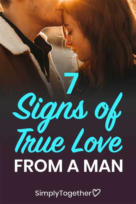 9 Signs Of True Love From A Man | Signs of true love, Signs he loves you, True love