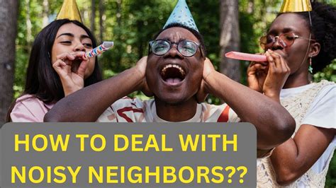 How to deal with noisy neighbors? - YouTube