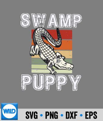 Swamp Puppy SVG, Swamp Puppy Cute Sarcastic Alligator Crocodile SVG ...