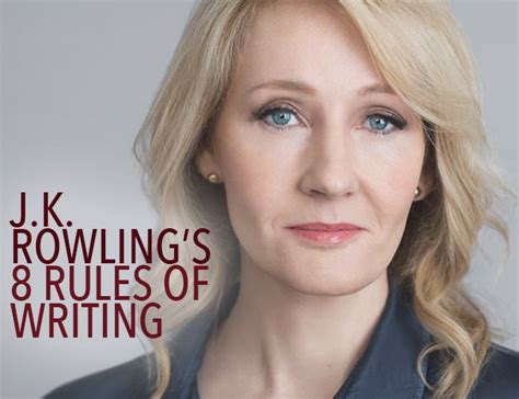 J.K. Rowling's 8 Rules Of Writing | Book writing tips, Fiction writing ...