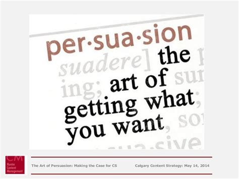 The art of persuasion