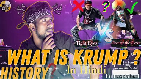 What is Krump Dance Style | Full explained In Hindi | History And all ...