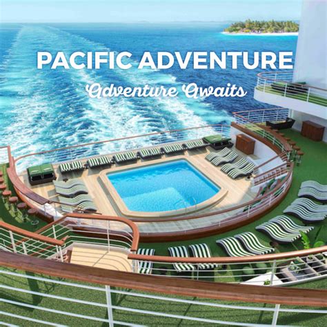 Pacific Adventure Cruise Deals | Cheap Cruises Onboard Pacific Adventure | Cruise Offers ...