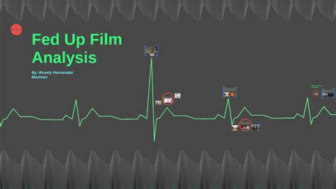 Fed Up Film Analysis by Rosely Hernandez on Prezi