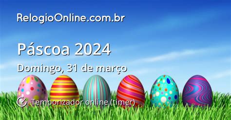 Páscoa 2024 - Temporizador online (timer) - RelogioOnline.com.br