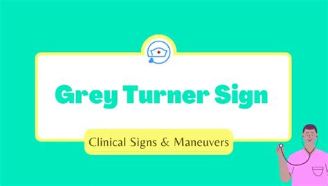 Grey Turner Sign |Causes |Nursing Considerations - Nurseship.com