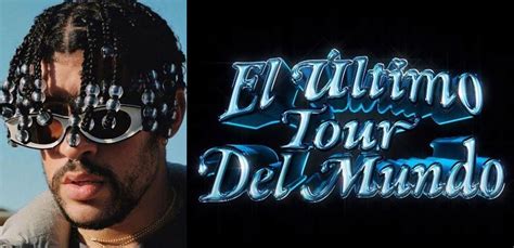 Bad Bunny estrena su nuevo disco 'El último tour del mundo'