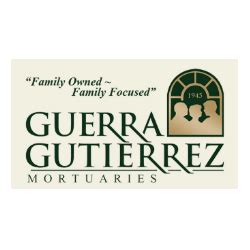 Guerra Gutierrez Mortuary Reviews | Top Rated Local®