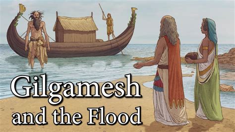 Gilgamesh and the Flood - YouTube