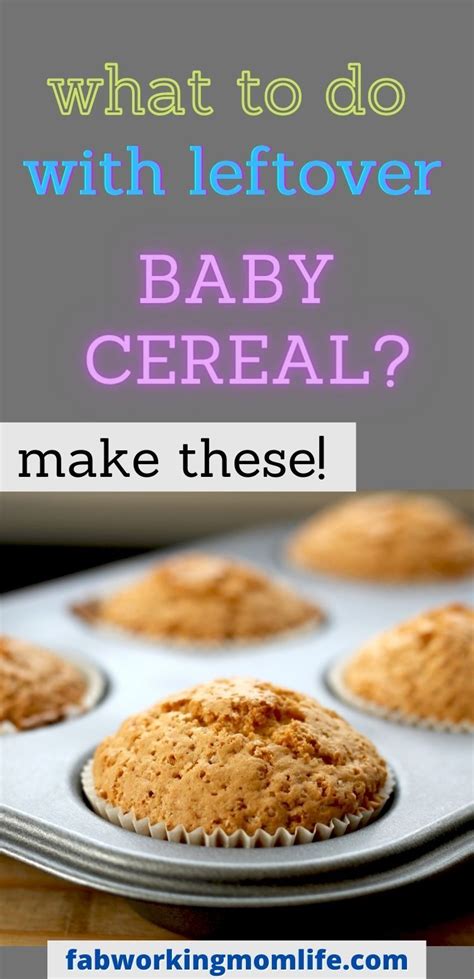 Baby Cereal Recipes: Fun Uses for Leftover Baby Cereal | Leftover baby ...