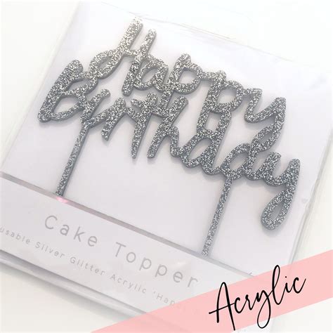 Acrylic - Happy Birthday Cake Topper - Silver Glitter | Oh So Glitter