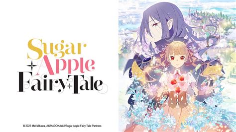 Sugar Apple Fairy Tale en Español - Crunchyroll