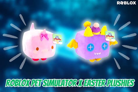 Fan-Favorite Pet Simulator X Roblox characters to turn into plushies ...