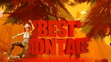 THE *BEST* FORTNITE MONTAGE - YouTube