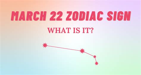 March 22 Zodiac Sign Explained | So Syncd