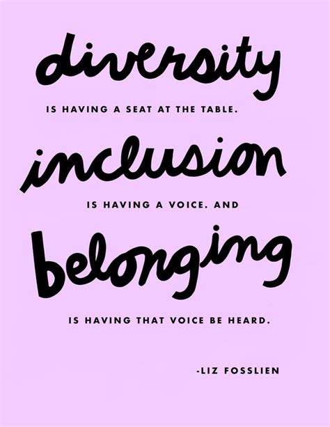 diversity inclusion belonging quote by Liz Fosslien | Diversity quotes, Inclusion quotes ...