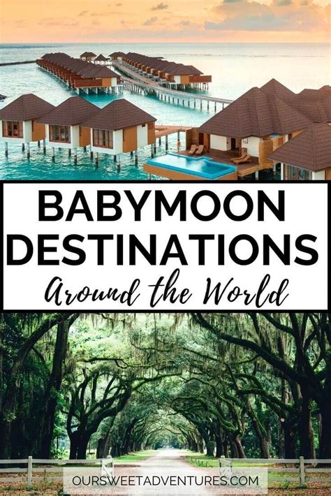 The Best Babymoon Destinations - Everything You Need to Know in 2020 ...