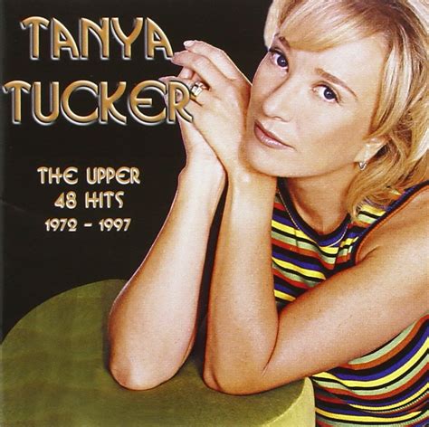 TUCKER,TANYA - Upper 48 Hits 1972-97 - Amazon.com Music