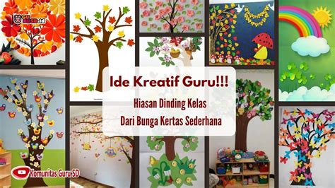 Ide Kreatif!!! Guru Hiasan Dinding Kelas dari Bunga Kertas Sederhana # ...