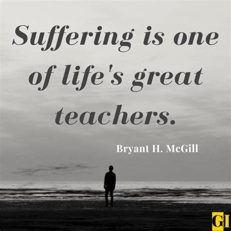 80 Best Suffering Quotes and Sayings for Wise living