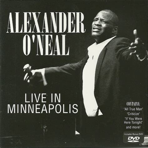 Alexander O'Neal - Live In Minneapolis (2011, CD) | Discogs