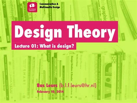 Design Theory - Lecture 01: What is design?