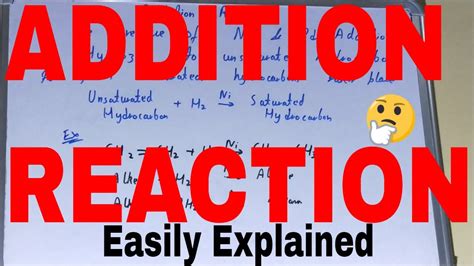 Addition Reaction Chemistry|What is addition reaction with example|Addition reaction explanation ...