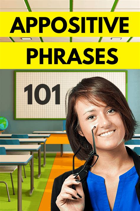 Appositive Phrases 101 — All You Need to Know