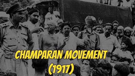 Champaran Movement (1917) || my tribute to gandhi this year|| popular ...