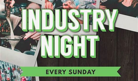 Industry Night - Every Sunday