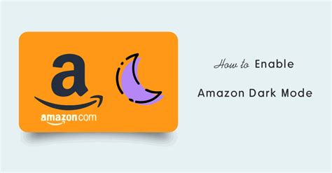 How to Enable Dark Mode on Amazon App & Website - oTechWorld