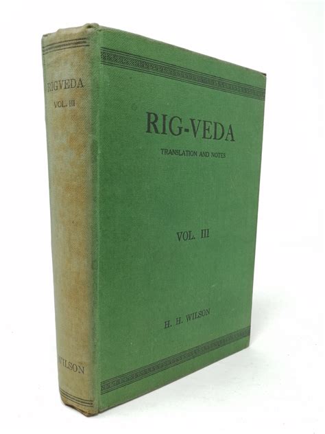 Rig-Veda-Sanhita: A Collection of Ancient Hindu Hymns. Volume 3. by H. H. Wilson.: Very Good ...