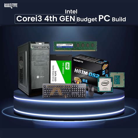 Intel Core i3 4th Gen Budget PC Build in BD | Rootfive