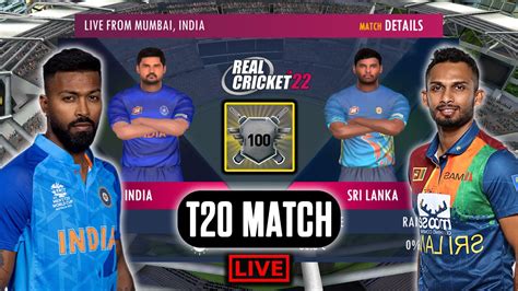 100 LEVEL COMPLETE - IND Vs SL | T20 Live Scores & Commentary | India ...