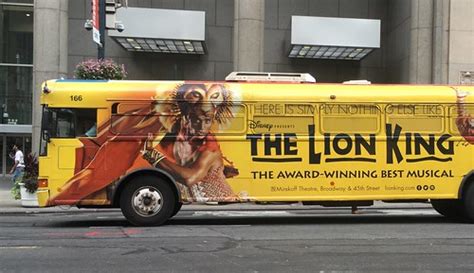 The Lion King Musical Bus Wrap Advertisement, NYC | The Lion… | Flickr