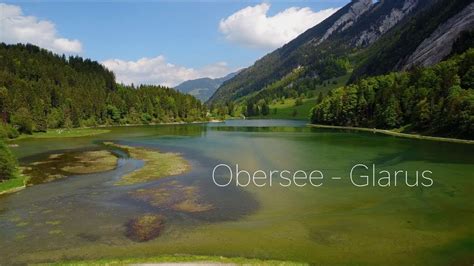 Obersee - Glarus - YouTube