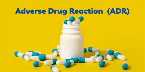 Adverse Drug Reaction (ADR)